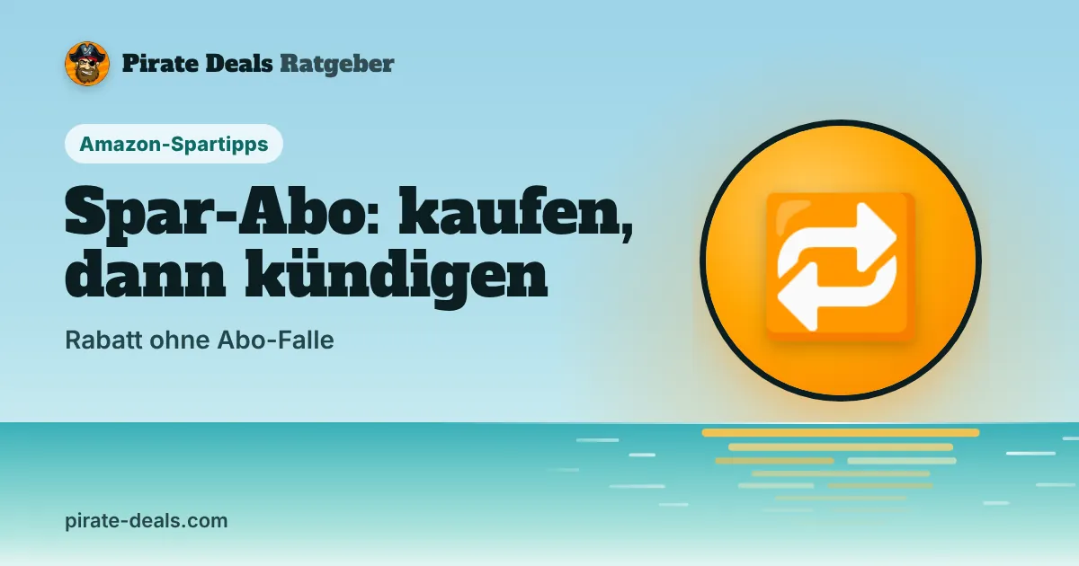 Titelbild: Spar-Abo-Deals: Darfst du direkt nach der Bestellung kündigen?